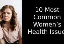 10 Most Common Women’s Health Issues